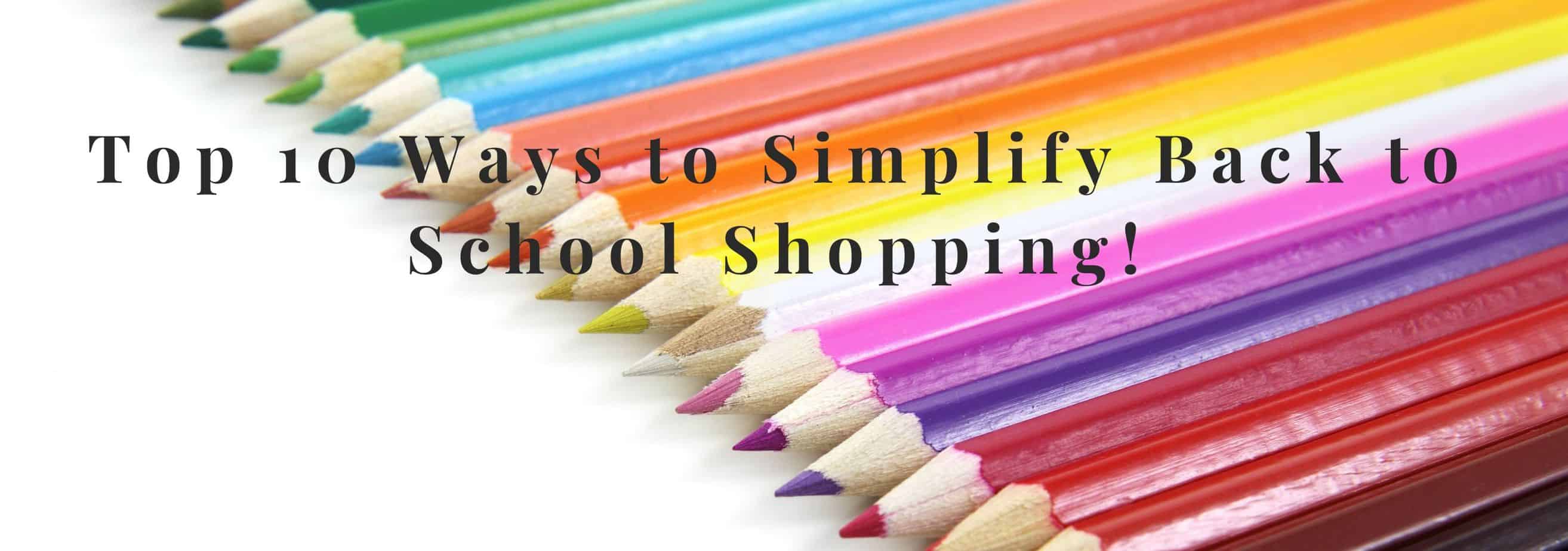 Simplify Back to School Shopping