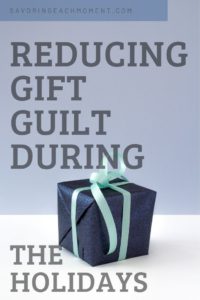 Reducing Gift Guilt During the Holidays