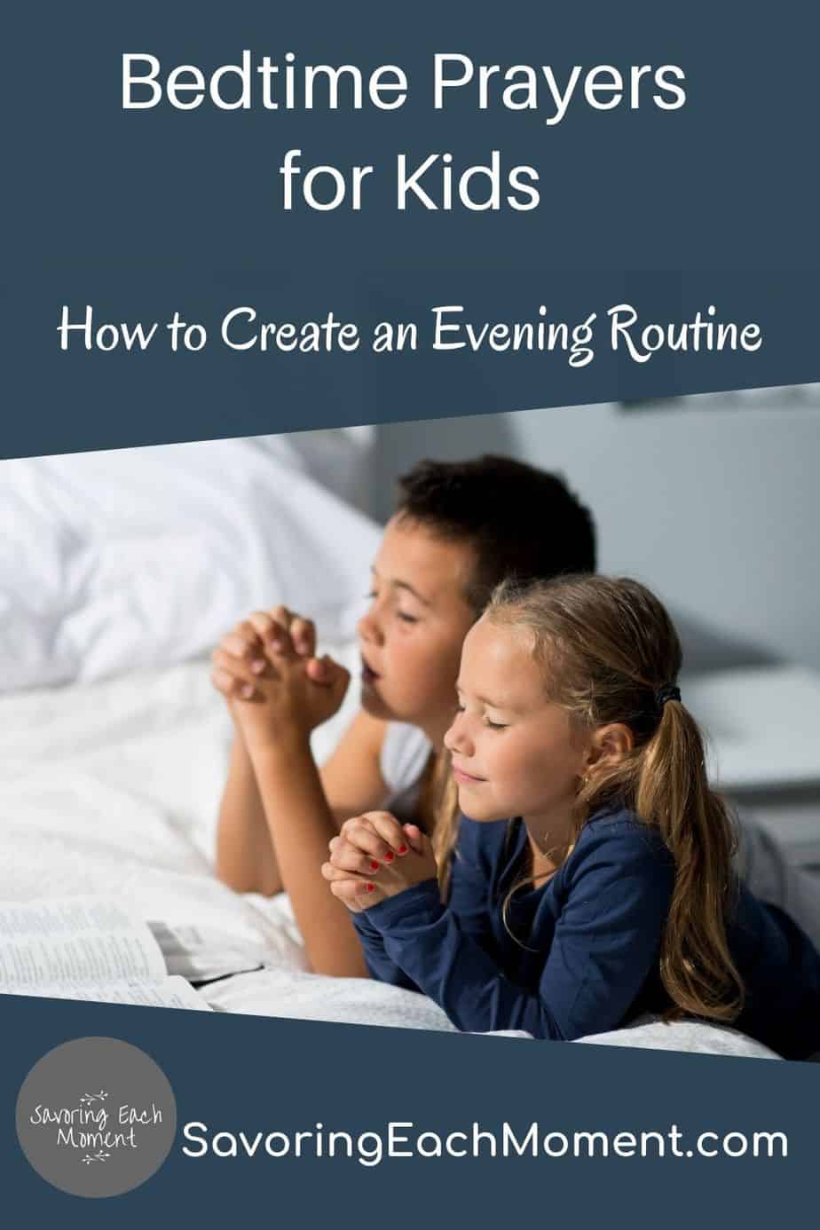 5 Powerful Bedtime Prayers for Kids - Savoring Each Moment