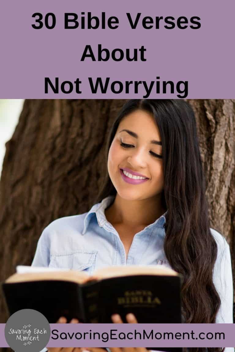 30 Comforting Bible Verses about Worry to Overcome Anxiety - Savoring ...