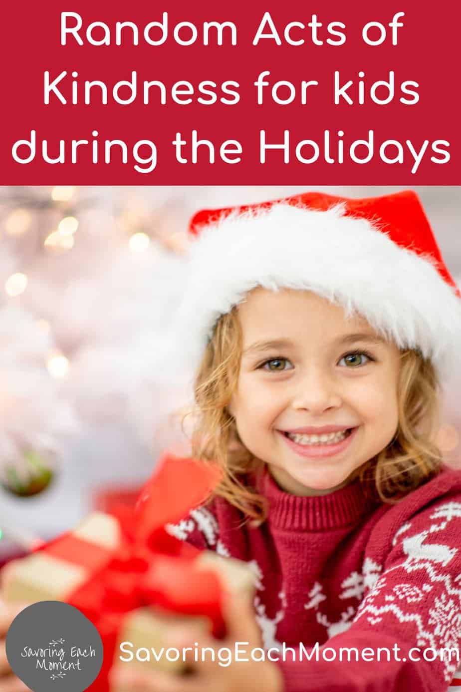 25-random-acts-of-kindness-for-kids-during-the-holidays-savoring-each