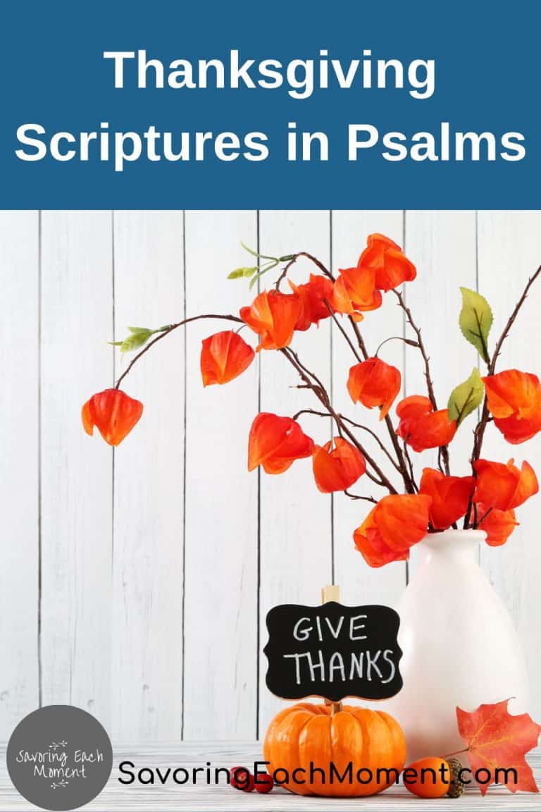 35 Psalms Of Thanksgiving And Gratitude To God In The Bible - Savoring ...