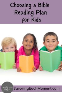 Finding the Best Daily Bible Reading Plans for Kids - Savoring Each Moment