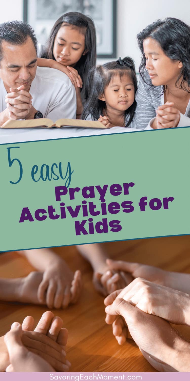 50 Creative Prayer Activities for Kids to Teach Them to Pray - Savoring ...